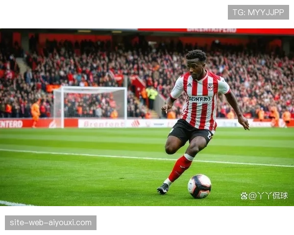 布伦特福德结束四轮不胜 积分榜上仍存冲击欧战可能