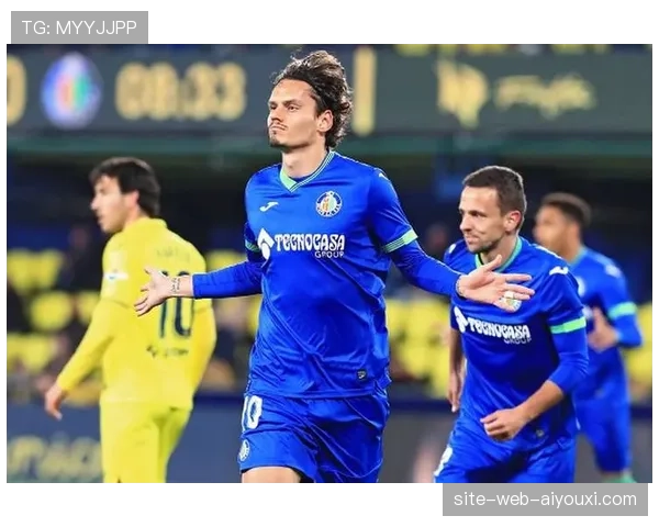 赫塔费进攻组织缺乏层次 前场传球渗透能力有待加强